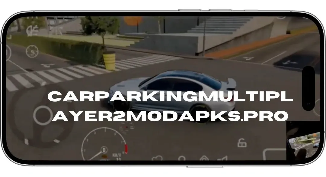Car Parking Multiplayer 2 Mod APK